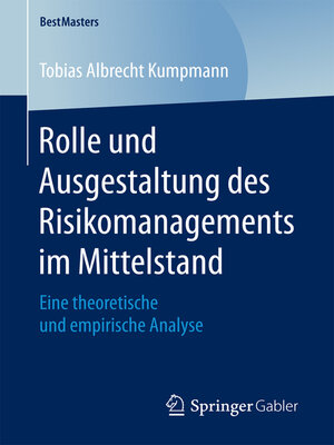 cover image of Rolle und Ausgestaltung des Risikomanagements im Mittelstand